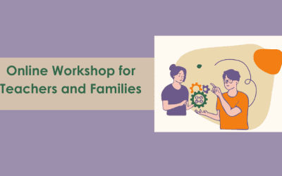 Online Workshop for Teachers and Families